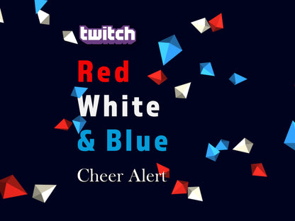 Red, White, & Blue Cheer Alert - Twitch Bit Rain Animated Stream Overlay - Full Screen 1920x1080 - Transparent Background - Instant Download