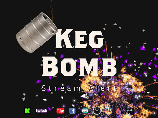 Keg Bomb Stream Alert Pack - Effect & Twitch Cheer - Full Screen Overlay - Transparent Background - 1920x1080 - Instant Download - Has Sound