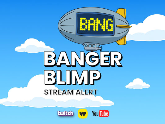 Banger! Blimp Stream Alert - Full Screen Animated Overlay with Transparent Background - 1920x1080 - Instant Download - Fun Card Break Effect