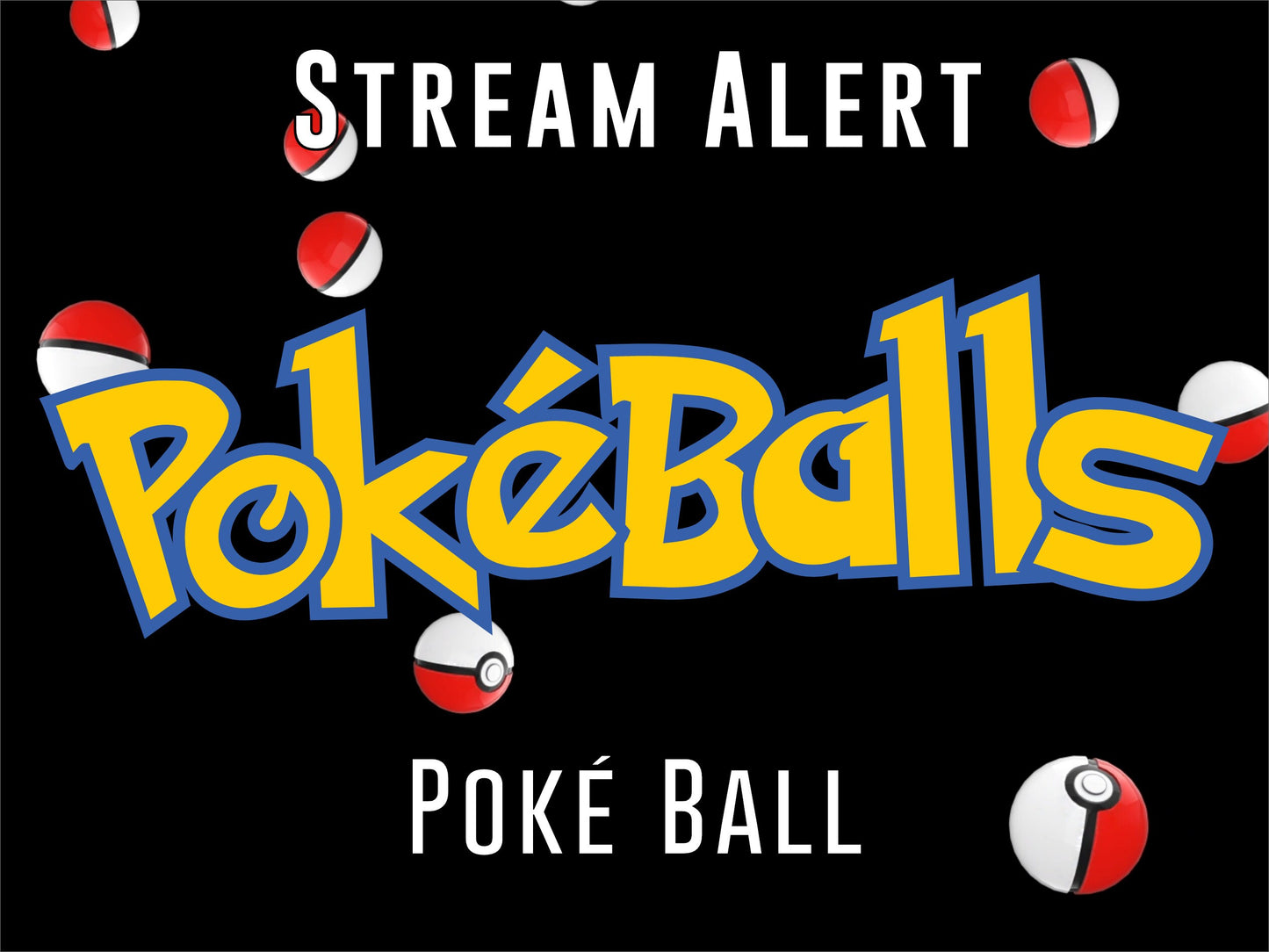 Poke Balls Animated Stream Alert - Full Screen Transparent Raining Poke ball Twitch Overlay - Gotta Catch em All! Pokemon Pocket Monsters