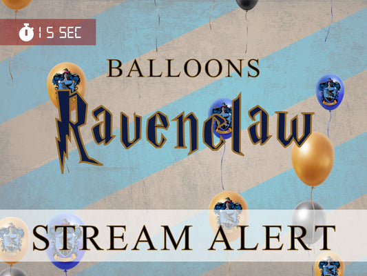 Ravenclaw Balloons Stream Alert - Transparent Full Screen Animated Overlay - Support & Celebrate Your House - Hogwarts Legacy Wizard School