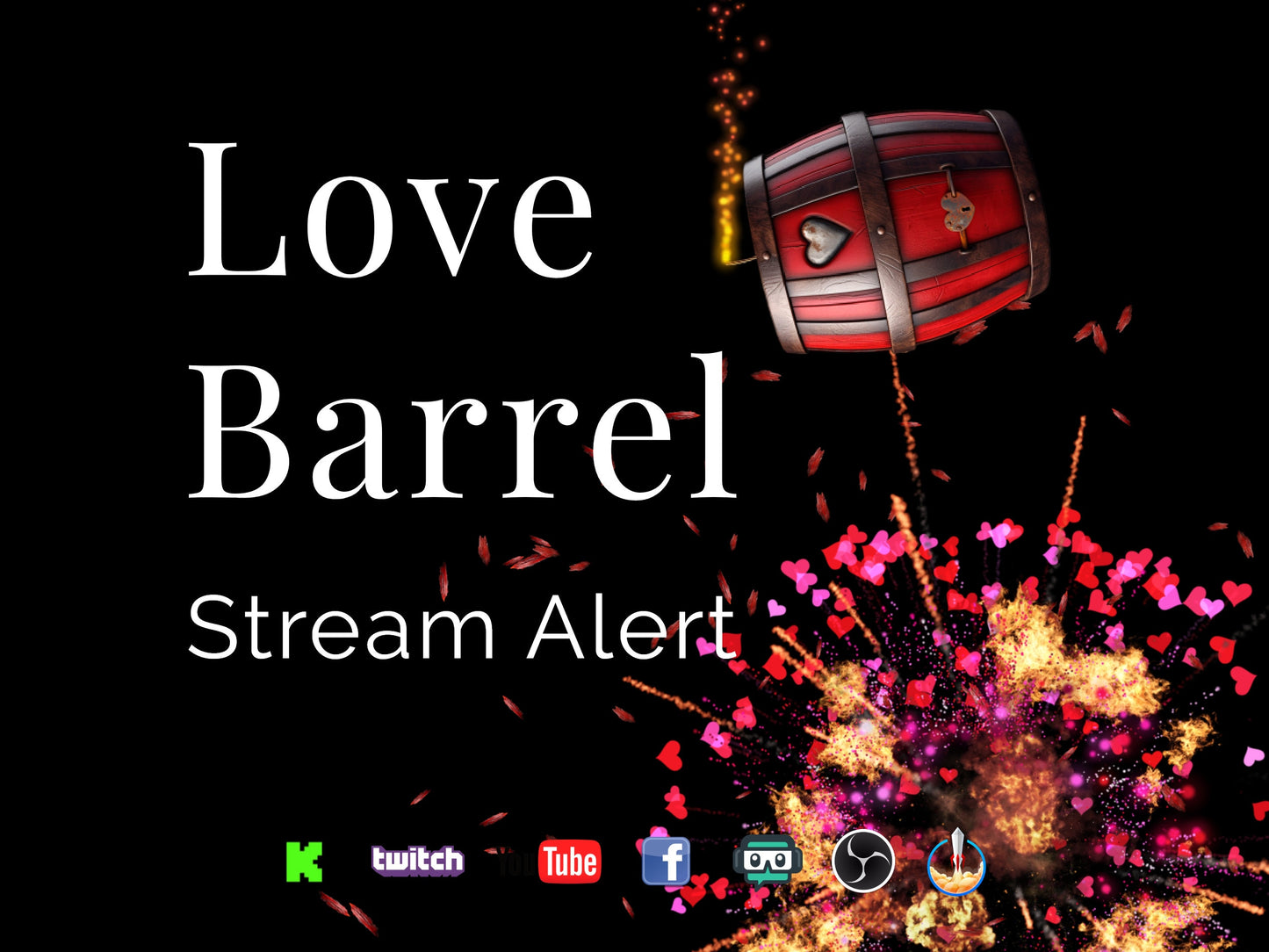 Love Barrel Stream Alert - Full Screen Animation w/ Transparent Background - Easy to Setup! - Community Engagement - Instant Download