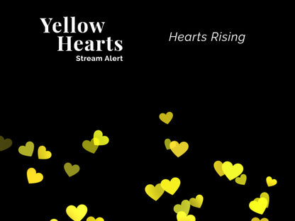 Yellow Hearts Stream Alert - Full Screen Animated Overlay w Transparent Background - 1920x1080 - Instant Download - Fun New Follower Effect!