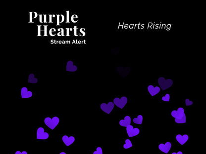 Purple Hearts Stream Alert - Full Screen Animated Overlay w Transparent Background - 1920x1080 - Instant Download - Includes Two Fun Effects