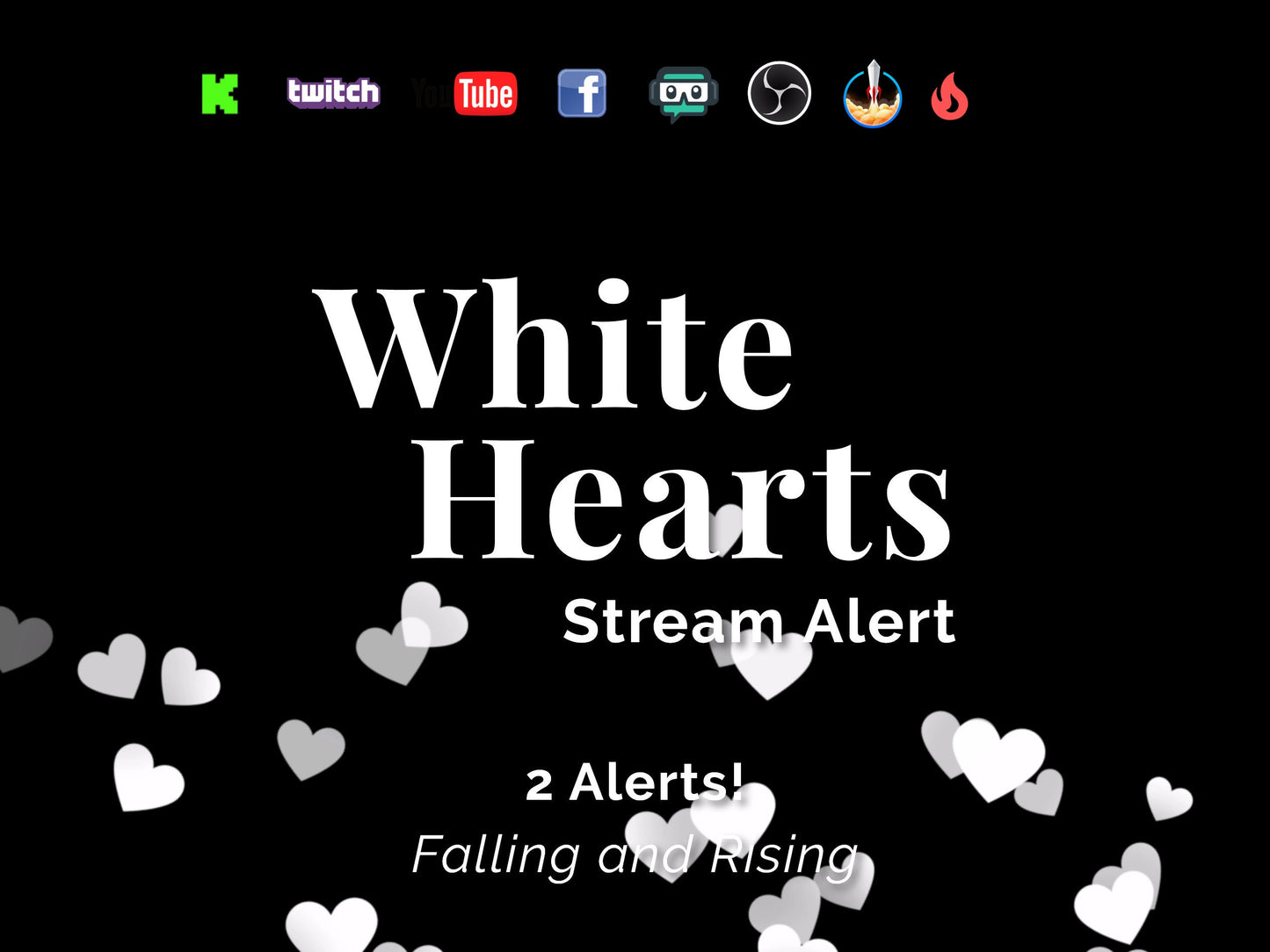 White Hearts Stream Alert - Full Screen Animated Overlay w Transparent Background - 1920x1080 - Instant Download - Includes Two Cute Effects